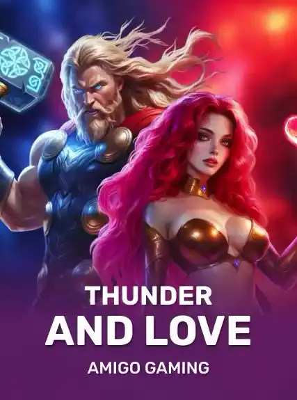 Thunder And Love